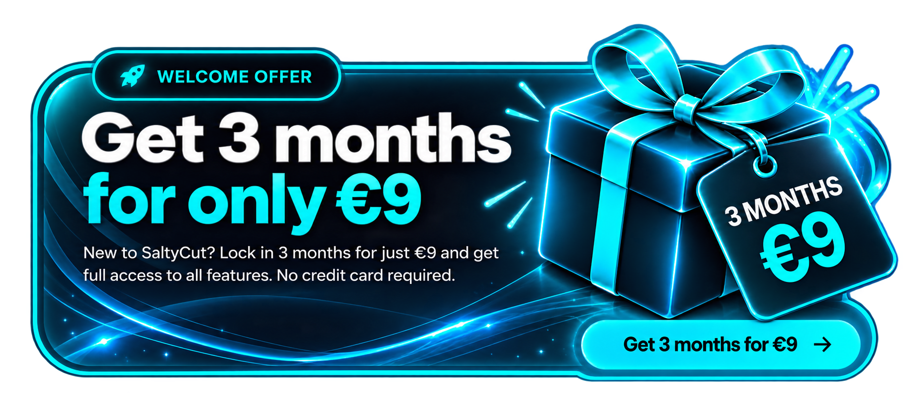Get 3 months for only €9